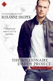 The Millionaire Daddy Project (eBook, ePUB) The Millionaire Daddy Project (eBook, ePUB)