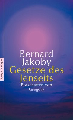 Gesetze des Jenseits (eBook, PDF) - Jakoby, Bernard