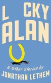 Lucky Alan (eBook, ePUB)