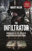 The Infiltrator (eBook, ePUB)