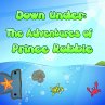Down Under: The Adventures of Prince... - Bild 1