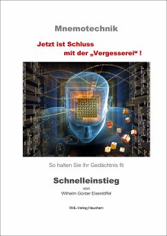 Mnemotechnik - Schnelleinstieg (eBook, ePUB) - Eisenlöffel, Wilhelm Günter