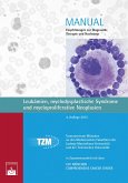 Leukämien, myelodysplastische Syndrome und myeloproliferative Neoplasien (eBook, PDF)