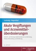 Akute Vergiftungen und Arzneimittelüberdosierungen (eBook, PDF)