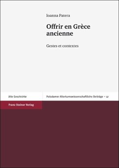 Offrir en Grèce ancienne (eBook, PDF) - Patera, Ioanna