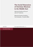The Social Dimension of Christian Missions in the Middle East (eBook, PDF)