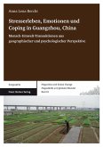 Stresserleben, Emotionen und Coping in Guangzhou, China (eBook, PDF)