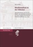 Musikstudium in der Diktatur (eBook, PDF)
