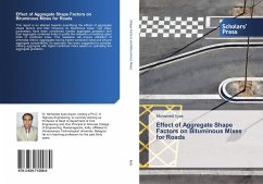 Effect of Aggregate Shape Factors on Bituminous Mixes for Roads - Ilyas, Mohamed