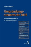 Umgründungssteuerrecht 2016 (f. Österreich)