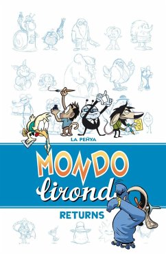 Mondo lirondo returns