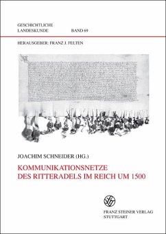 Kommunikationsnetze des Ritteradels im Reich um 1500 (eBook, PDF)