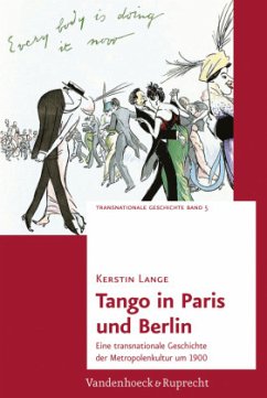 Tango in Paris und Berlin - Lange, Kerstin