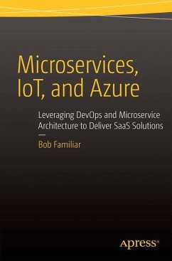 Microservices, IoT and Azure - Familiar, Bob