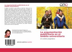 La argumentación publicitaria en el ámbito universitario - Silke, Puntschuh