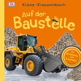 Klang-Klappenbuch Auf der Baustelle Klang-Klappenbuch Auf der Baustelle