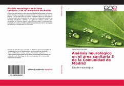 Análisis neurológico en el área sanitaria 3 de la Comunidad de Madrid