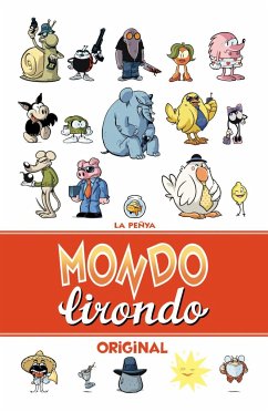 Mondo lirondo original - La Peñya