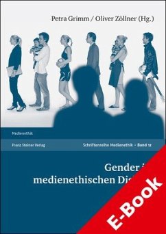 Gender im medienethischen Diskurs (eBook, PDF) - Grimm, Petra; Zöllner, Oliver