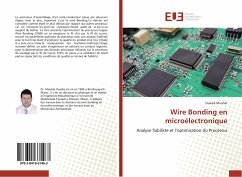 Wire Bonding en microélectronique - Mouhat, Ouadia