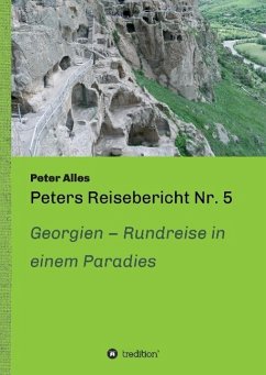 Peters Reisebericht Nr. 5 - Alles, Peter