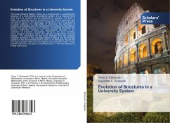 Evolution of Structures in a University System - Ekhosuehi, Virtue U.;Osagiede, Augustine A.
