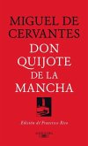 Don Quijote de la Mancha (Edición de Francisco Rico) / Don Quixote