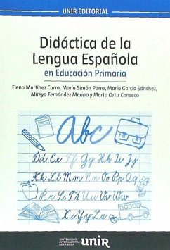 Didáctica de la lengua española en educación primaria - Martínez Carro, Elena