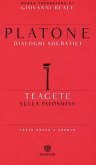 Teagete. Sulla filosofia. Testo greco a fronte