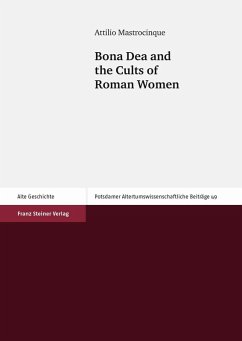 Bona Dea and the Cults of Roman Women (eBook, PDF) - Mastrocinque, Attilio