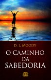 O Caminho da Sabedoria (eBook, ePUB)