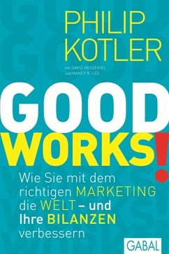 GOOD WORKS! (eBook, ePUB) - Kotler, Philip