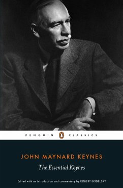 The Essential Keynes (eBook, ePUB) - Keynes, John Maynard