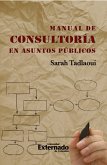 Manual de consultoría en asuntos públicos (eBook, ePUB)