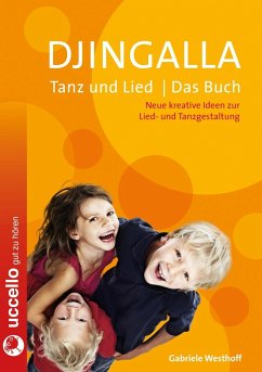 Djingalla   Tanz und Lied   Das Buch - Westhoff, Gabriele