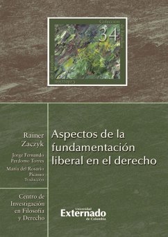 Aspectos de la fundamentación liberal en el derecho (eBook, ePUB) - Rainer, Zaczyk