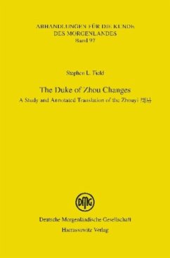 The Duke of Zhou Changes - Field, Stephen L.