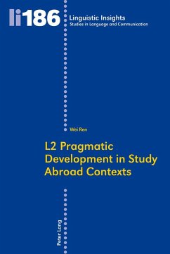 L2 Pragmatic Development in Study Abroad Contexts - Ren, Wei