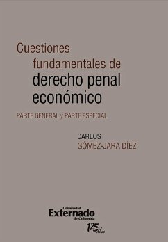 Cover Cuestiones fundamentales de derecho penal económico. Parte general y parte especial (eBook, ePUB)