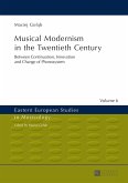 Musical Modernism in the Twentieth Century