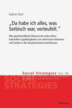 «Da habe ich alles, was Serbisch war, verteufelt.» - Pavic, Kathrin