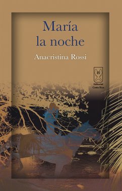 María la noche (eBook, ePUB) - Rossi, Anacristina