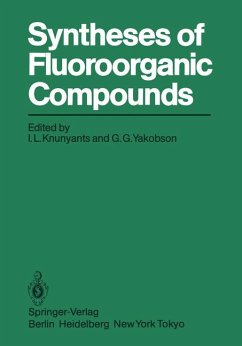 Syntheses of fluoroorganic compounds. - Knunjanc, Ivan L. [Hrsg.]