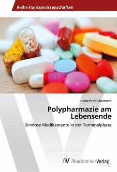 Polypharmazie am Lebensende - Ebermann, Heinz-Peter