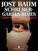 Schrebergarten Blues (eBook, ePUB)