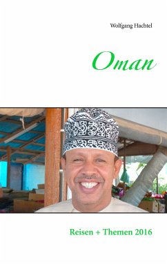 Oman (eBook, ePUB) - Hachtel, Wolfgang