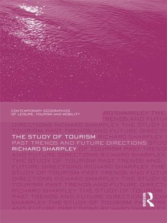 The Study of Tourism (eBook, ePUB) - Sharpley, Richard