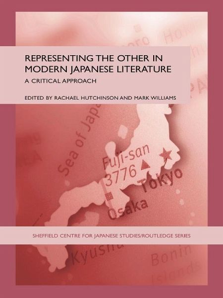 Representing the Other in Modern Japanese Literature (eBook, ePUB) Representing the Other in Modern Japanese Literature (eBook, ePUB)