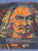 Communitarian International Relations (eBook, ePUB)