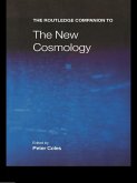 The Routledge Companion to the New Cosmology (eBook, ePUB)